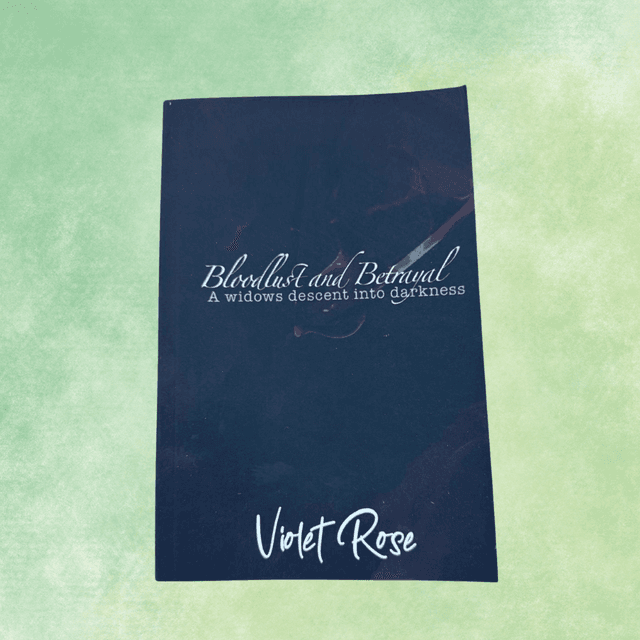 Bloodlust and Betrayal